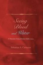 Seeing Blood and Water af Sebastian A Carnazzo