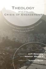 Theology and the Crisis of Engagement