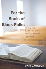 For the Souls of Black Folks af Cari Jackson