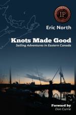 Knots Made Good af Eric North