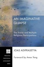 Imaginative Glimpse af Joas Adiprasetya