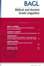 Biblical and Ancient Greek Linguistics, Volume 1