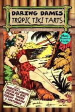 Daring Dames: Tropic Tiki Tarts af Mini Komix