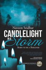 Candlelight in a Storm af Naveen Sridhar