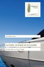 tiote, le black et la muette af Jean-Marie Cauet