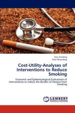 Cost-Utility-Analyses of Interventions to Reduce Smoking af Gary Ginsberg