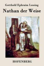 Nathan der Weise af Gotthold Ephraim Lessing