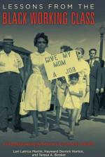 Lessons from the Black Working Class af Lori Latrice (Louisiana State University Martin