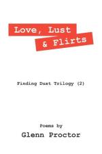 Love, Lust & Flirts af Glenn Proctor