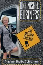 Unfinished Business af Nadine Shelby Schramm