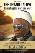 7 Lessons All Leaders and Would-be Leaders Must Learn from Him af Gafar Adenekan