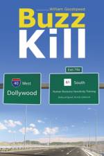 Buzz Kill af William Goodspeed