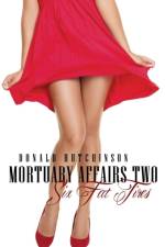 Mortuary Affairs Two af Donald Hutchinson