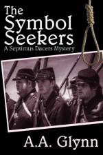 Symbol Seekers af A A Glynn