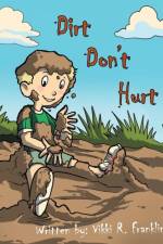 Dirt Don't Hurt af Vikki Franklin
