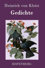 Gedichte / Gelegenheitsverse und Albumblatter af Heinrich von Kleist