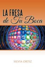 fresa de tu boca af Silvia Ortiz