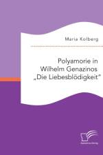 Polyamorie in Wilhelm Genazinos 
