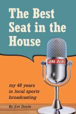 Best Seat in the House af Jim Doyle
