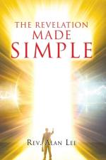 Revelation Made Simple af REV Alan Lee