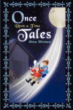 Once Upon a Time Tales af Alma Winters
