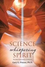 Science Whispering Spirit af Gary G