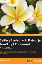 Getting Started with Meteor.js JavaScript Framework - af Isaac Strack