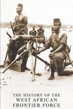 The History of the West African Frontier Force af A Col Haywood