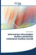 Informācijas tehnoloģijas skolēnu attieksmes veidosanai mūzikas stundā af Domarks Valdis