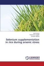 Selenium supplementation in rice during arsenic stress af Mishra Kumkum