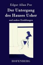 Der Untergang des Hauses Usher af Edgar Allan Poe