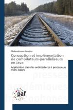 Conception Et Implementation de Compilateurs-Paralleliseurs En Java af Senghor-A
