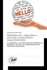 Methodes de Reparation Dans Des Conversations Acquisitionnelles af Zenil-B