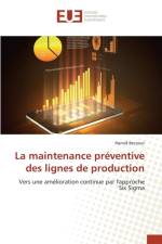 La Maintenance Preventive Des Lignes de Production af Bezzout-H