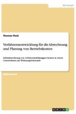 Verfahrensentwicklung Fur Die Abrechnung Und Planung Von Betriebskosten af Thomas (Xavier University) Fleck