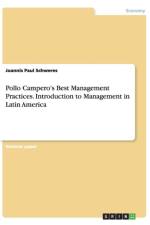 Pollo Campero's Best Management Practices. Introduction to Management in Latin America af Joannis Paul Schweres