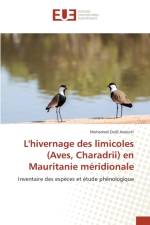 L'Hivernage Des Limicoles (Aves, Charadrii) En Mauritanie Meridionale af Aveloitt-M