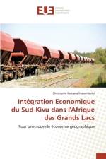 Integration Economique Du Sud-Kivu Dans l'Afrique Des Grands Lacs af Masumbuko-C
