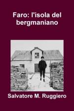 Faro: L'isola Del Bergmaniano af Salvatore M. Ruggiero