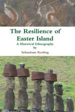 Resilience of Easter Island af Sebastiaan Roeling