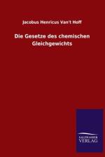 Die Gesetze des chemischen Gleichgewichts af Jacobus Henricus Van&apost Hoff