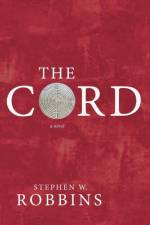The Cord af Stephen W Robbins
