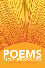 Poems About Life and Living af Stephanie Krüger