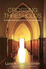 Crossing Thresholds af Lucy A. Forster-Smith