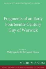 Fragments of an Early Fourteenth-Century Guy of Warwick