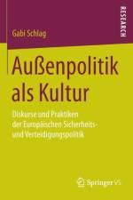 Aussenpolitik ALS Kultur af Gabi (Otto Von Guericke University of Magdeburg Germany) Schlag