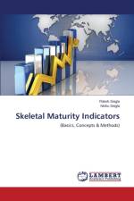 Skeletal Maturity Indicators af Singla Ritesh