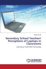 Secondary School Teachers' Perceptions of Laptops in Classrooms af Smith Alfreda