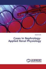 Cases In Nephrology-Applied Renal Physiology af Kordi Arash