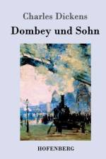 Dombey und Sohn af Charles Dickens